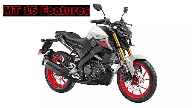 MT 15 की 7 छिपी हुई विशेषताएं