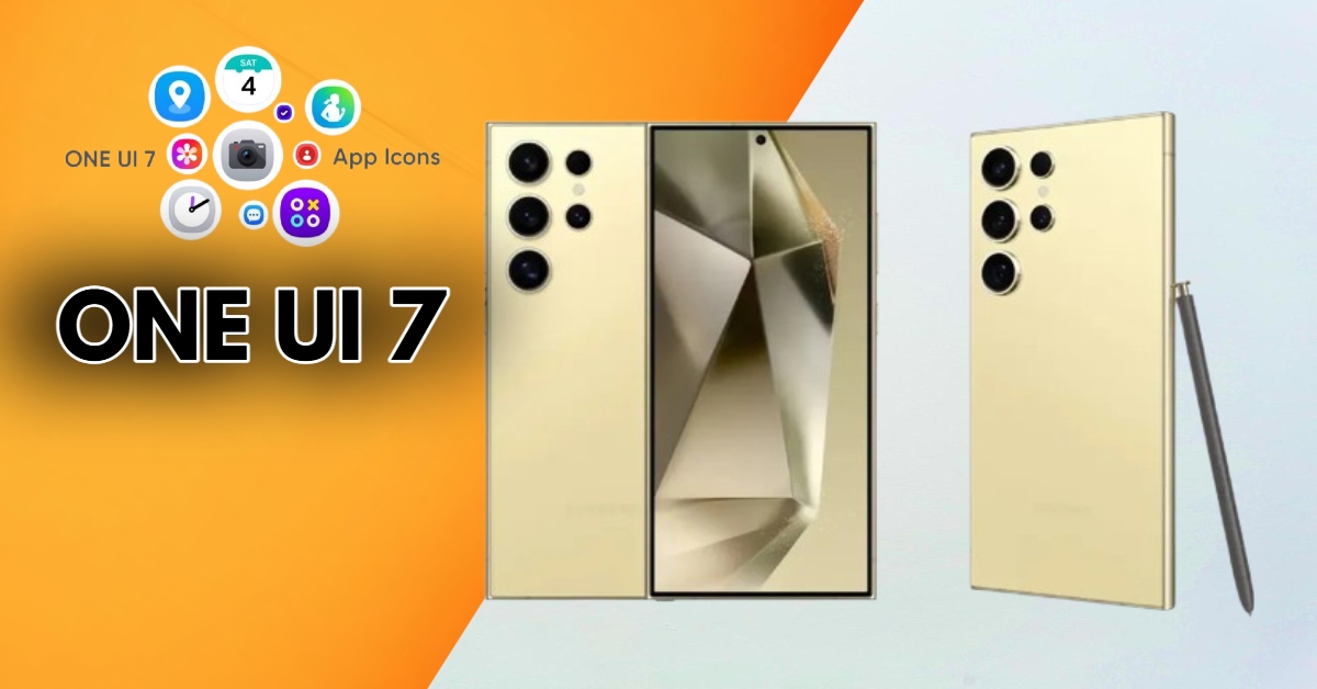 One UI 7 अपडेट